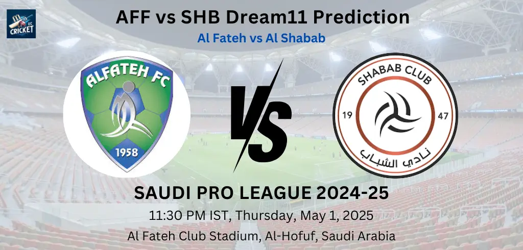 AFF Vs SHB Dream11: Prediksi, Tips & Captain